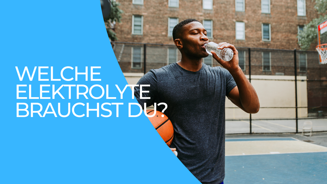 Leitfaden zur Hydratation für Athleten: Welche Elektrolyte brauchst du?